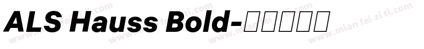 ALS Hauss Bold字体转换